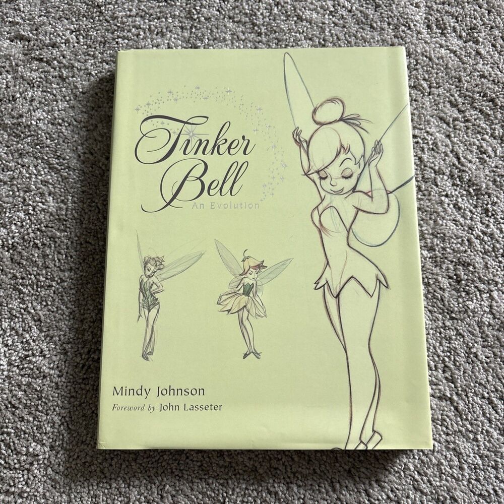 Tinker Bell : An Evolution by Mindy Johnson (2013, Hardcover)